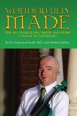 Wonderfully Made (eBook, ePUB) Wonderfully Made (eBook, ePUB)