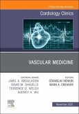 Vascular Medicine, an Issue of Cardiology Clinics