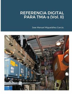 REFERENCIA DIGITAL PARA TMA-s (Vol. II) - Miguelañez Garcia, Jose Manuel