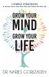 Grow Your Mind, Grow Your Life - Bild 1