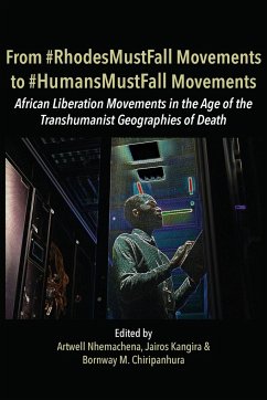 From #RhodesMustFall Movements to #HumansMustFall Movements - Chiripanhura, Bornway Mwanyara