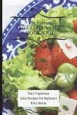 The Vibrant Vegetarian Salad Cookbook