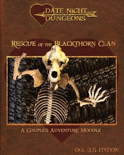 Rescue of the Blackthorn Clan: A Couple's Adventure: OGL 3.5 Edition - Thrush, Catherine