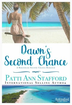 Cover Dawn's Second Chance (Rekindled Second Chance Romance, #1) (eBook, ePUB)