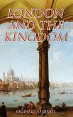 London and the Kingdom (eBook, ePUB)