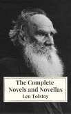 Leo Tolstoy: The Complete Novels and Novellas (eBook, ePUB)