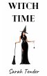 Witch Time (A Knight In Time, #3)... - Bild 1