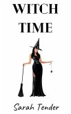 Witch Time (A Knight In Time, #3) (eBook, ePUB)