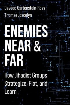 Enemies Near and Far (eBook, ePUB) - Gartenstein-Ross, Daveed; Joscelyn, Thomas