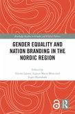 Gender Equality and Nation Branding in the Nordic Region (eBook, PDF)