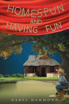 Homespun and Having Fun (eBook, ePUB) - Hammond, Daryl