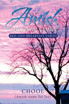 Cover Amish Morning Coffee: Bed-and-Breakfast Fables (eBook, ePUB)