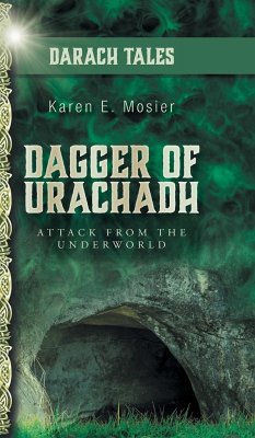 Dagger of Urachadh - Mosier, Karen E.