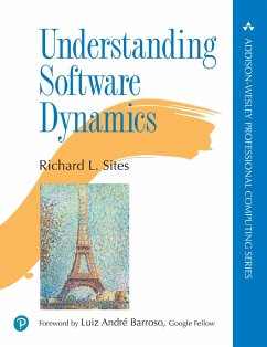 Understanding Software Dynamics - Sites, Richard