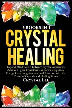 Crystal Healing - Lee, Crystal