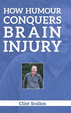 Cover How Humour Conquers Brain Injury