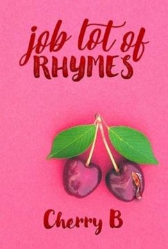 Job Lot of Rhymes - B, Cherry