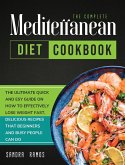 The Complete Mediterranean Diet Cookbook