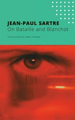 On Bataille and Blanchot - Sartre, Jean-Paul