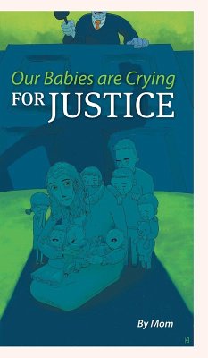 Cover Our Babies are Crying for Justice