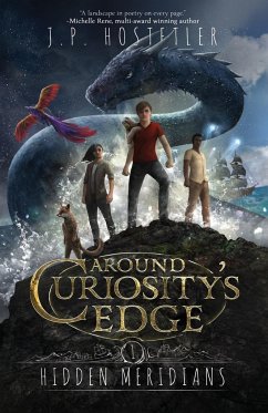 Around Curiosity's Edge: Hidden Meridians - Hostetler, J. P.