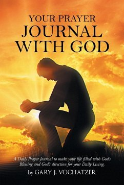 Your Prayer Journal with God - Vochatzer, Gary J.