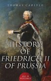 History of Friedrich II of Prussia (All 21 Volumes) (eBook, ePUB)