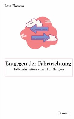 Entgegen der Fahrtrichtung (eBook, ePUB)