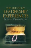 The Ark of My Leadership Experiences (eBook, ePUB)