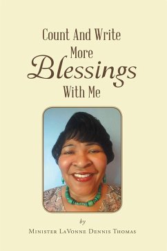 Count And Write More Blessings With Me (eBook, ePUB) - Dennis Thomas, Minister Lavonne