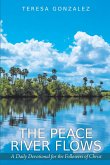 The Peace River Flows (eBook, ePUB)