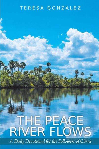 The Peace River Flows (eBook, ePUB) The Peace River Flows (eBook, ePUB)