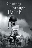 Courage Through Faith (eBook, ePUB)