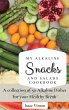 My Alkaline Snacks and Salads Cookbook - Bild 1