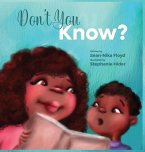 Don't You Know