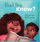 Don't You Know Don't You Know