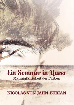 Ein Sommer in Queer - Jahn-Burian, Nicolas von