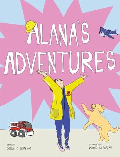 Alana's Adventures - Sahakian, Susan C