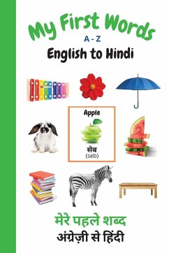 My First Words A - Z English to Hindi - Purtill, Sharon