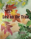 Lost on the Trail