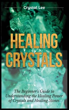 Healing Crystals - Lee, Crystal