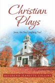 Christian Plays (eBook, ePUB) Christian Plays (eBook, ePUB)