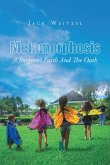 Metamorphosis: A Surgeon's Faith And The Oath (eBook, ePUB) Metamorphosis: A Surgeon's Faith And The Oath (eBook, ePUB)