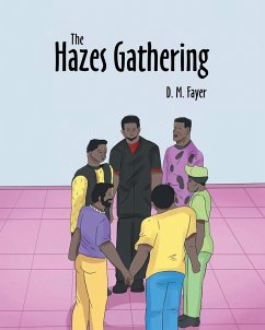 The Hazes Gathering (eBook, ePUB) - Fayer, D. M.