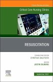 Resuscitation, an Issue of Critical Care Nursing Clinics of North America