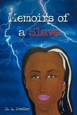 Memoirs of a Slave