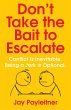 Don't Take the Bait to Escalate - Bild 1