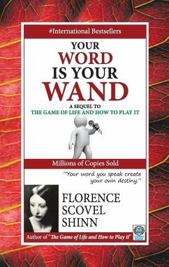 Your Word is Your Wand - Scovel, Shinn Florence