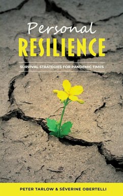 Personal Resilience - Tarlow, Peter; Obertelli, Séverine