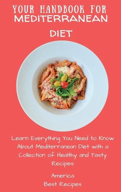 Your Handbook for Mediterranean Diet - America Best Recipes